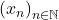 \left( x_n \right)_{n \in \mathbb{N}}