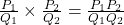 \frac{P_1}{Q_1} \times \frac{P_2}{Q_2} = \frac{P_1P_2}{Q_1Q_2}