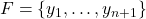 F = \left\{ y_1, \dotsc, y_{n+1} \right\}