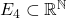 E_4 \subset \mathbb{R}^\mathbb{N}