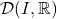 \mathcal{D}(I,\mathbb{R})