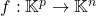 f:\mathbb{K}^p\to\mathbb{K}^n