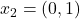 x_2 = (0,1)