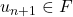u_{n+1} \in F