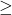 \geq