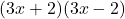 (3x+2)(3x-2)