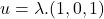 u = \lambda.(1,0,1)