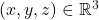 (x,y,z) \in \mathbb{R}^3