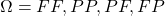 \Omega={FF, PP, PF, FP}