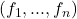 (f_1,...,f_n)