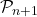 \mathcal{P}_{n+1}