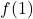 f(1)