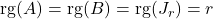\mathrm{rg}(A)=\mathrm{rg}(B)=\mathrm{rg}(J_r)=r