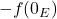-f(0_E)