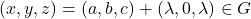 (x,y,z)=(a,b,c)+(\lambda,0,\lambda)\in G
