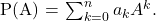 \[    $P(A) = \sum_{k=0}^n a_kA^k$. \]