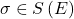 \sigma \in S \left( E \right)
