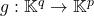g:\mathbb{K}^q\to\mathbb{K}^p