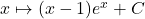 x\mapsto (x-1)e^x+C