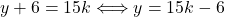 y+6 = 15k \Longleftrightarrow y=15k-6