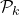 \mathcal{P}_k