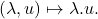 \[(\lambda,u) \mapsto \lambda.u.\]