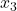 x_3