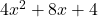 4x^2+8x+4