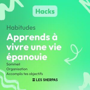 Hacks Bonnes habitudes 