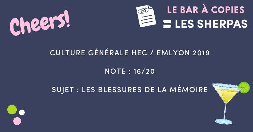 Corrigé de Culture Générale HEC / emlyon 2019 noté 16/20 