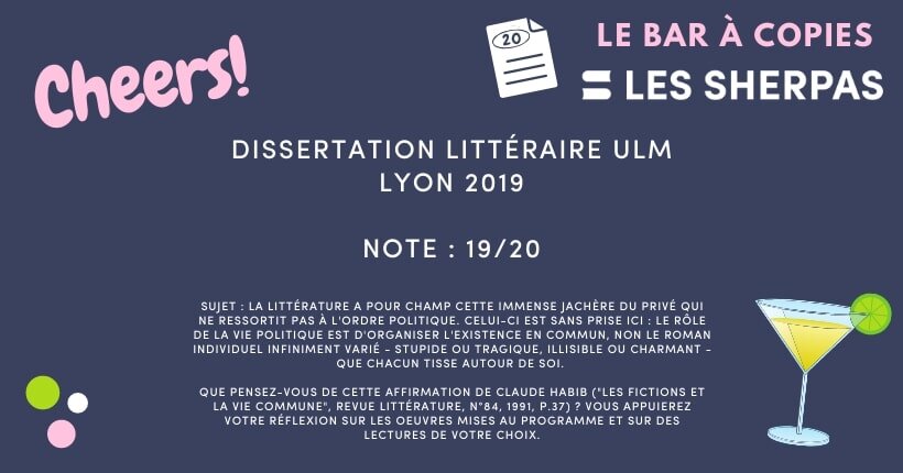 Corrigé de Dissertation Littéraire ULM – Lyon 2019 noté 19/20 