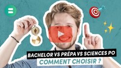 Bachelor, Prépa HEC, Sciences Po &amp; IEP : Que choisir après le Bac ? [Orientation] 🔎