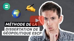 La Méthode de la Dissertation de Géopolitique ECS pour Réussir l&rsquo;Épreuve ! 🌍