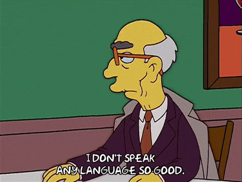 les Simpson : « Il n'y a aucune langue que je maîtrise bien »
