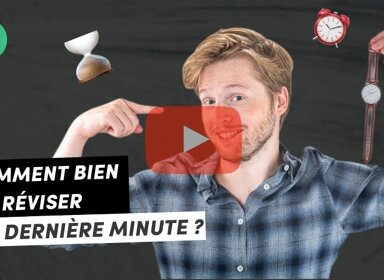 Réviser à la dernière minute : 9 conseils efficaces !  ⏰