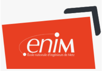 ENIM – Ecole nationale d’ingénieurs de Metz 