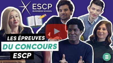 Les Écrits du Concours ESCP Business School [Prépa HEC] : présentation et conseils 