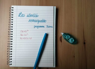 Tout savoir sur les identités remarquables – 3ᵉ 