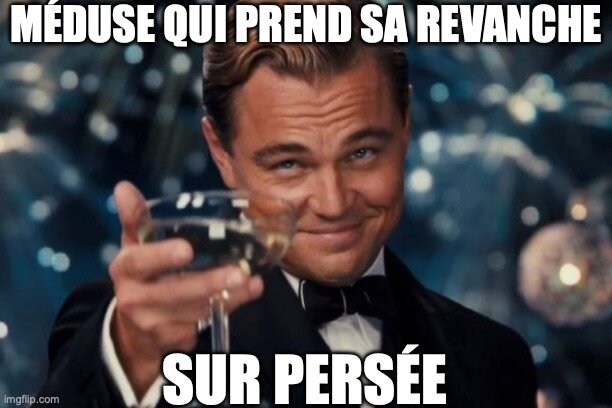 Leonardo Di Caprio qui tend son verre « Méduse qui prendra revanche sur Persée »