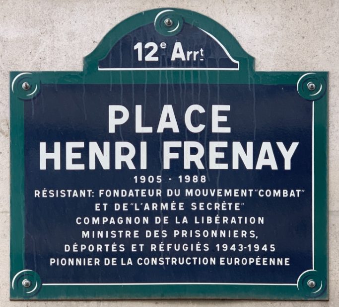 Une rue portant le nom d'Henri Frenay.