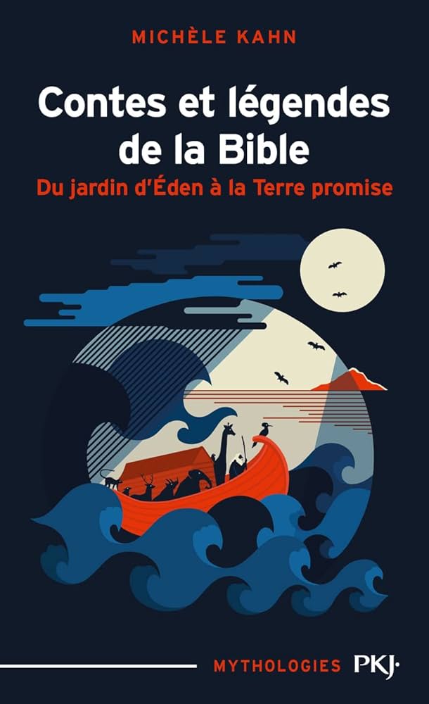 Contes et légendes de la Bible, Michèle Kahn, Pocket Jeunesse, 2003